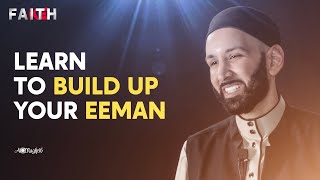 Ep1 How Do We Increase Low Eeman  Dr Omar Suleiman [upl. by Kippie]