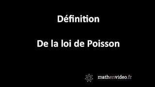 Définition dune loi de Poisson [upl. by Nnire]