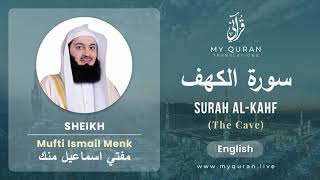 Surah Al Kahf with English Translation  Mufti Menk [upl. by Aratehs]