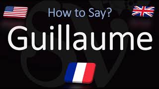 How to Pronounce Guillaume CORRECTLY French Name Meaning amp Pronunciation [upl. by Hussein]