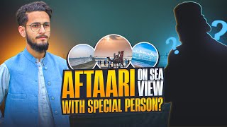 AFTAARI on SeaSide 🌊  Met SPECIAL Person 🤔  Sheikh vlogs [upl. by Daggett441]