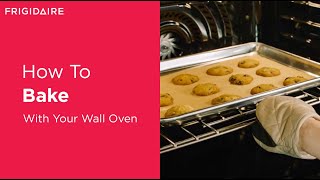 How To Bake With Your Wall Oven [upl. by Perdita]