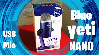 Blue Yeti Nano Setup amp Test  Easy USB Mic Solution [upl. by Chadbourne]