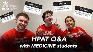 HPAT QampA tips and advice from RCSI Medicine students 📖🩺 [upl. by Uuge]