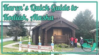 Karens Quick Guide to Kodiak Alaska [upl. by Worth]