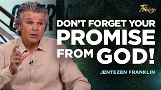 Jentezen Franklin Grab and Hold Onto Your PROMISE From God  Praise on TBN [upl. by Elfstan]