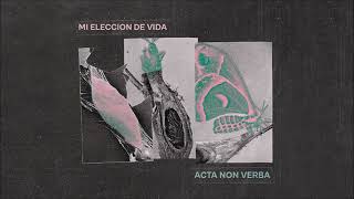 Acta Non Verba  Full Album [upl. by Alix719]