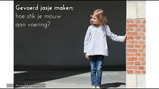 Gevoerd jasje maken Hoe stik je mouw en mouwvoering samen [upl. by Enihpets]