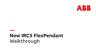 New IRC5 FlexPendant Walkthrough [upl. by Koy]