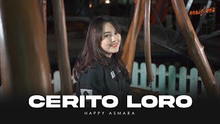 HAPPY ASMARA  CERITO LORO Official Music Video  Ati iki dudu dolanan [upl. by Gastineau]