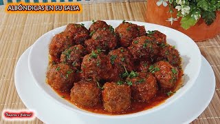 ALBÓNDIGAS EN SU SALSA MUY FÁCILES DE HACER Y DELICIOSAS [upl. by Niaz]