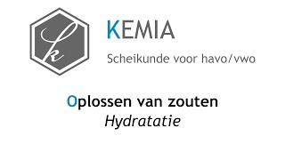 Oplossen van zouten Hydratatie [upl. by Yorick]