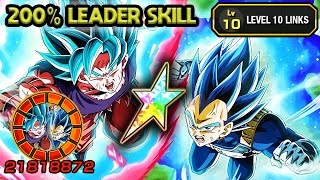 200 LEADER SKILL 100 LR SSBK GOKU amp SSBE VEGETA LEVEL 10 LINKS Dragon Ball Z Dokkan Battle [upl. by Clarence]