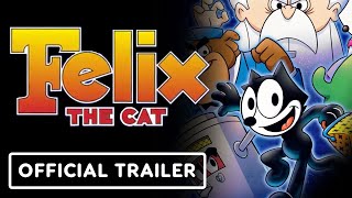 Felix the Cat  Official Launch Trailer [upl. by Nonarb990]