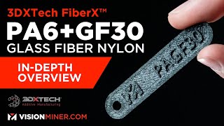 FIBREX™ NYLONGF30 GlassFiber Reinforced Nylon 6 PA6GF30 3D Printer Filament by 3DXTech [upl. by Akinom]