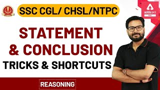 Statement and Conclusion Reasoning Tricks  SSC CGL  CHSL  NTPC 2020 [upl. by Dearman697]