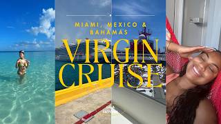 VIRIGIN VOYAGES CRUISE VLOG  MIAMI MEXICO amp THE BAHAMAS  BAECATION VLOG [upl. by Cynara]