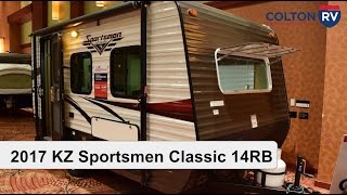 2017 KZ Sportsmen Classic 14RB  Travel Trailer [upl. by Aneelas]