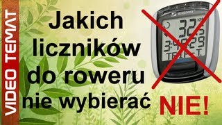 Jakich liczników do roweru nie wybierać [upl. by Jezabel]