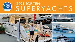 AQUAHOLICs Top Ten Superyachts [upl. by Hanej145]