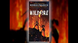 Wildfire by Rodman Philbrick  Scholastic Fall 2019 Online Preview [upl. by Haisa818]