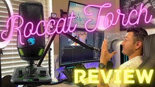 Great Time To Be a New StreamerRoccat Torch USB Microphone Review [upl. by Lewls989]