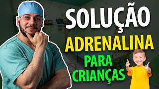 Como usar solução de adrenalina na pediatria SOLUÇÃO DO THIAGUINHO [upl. by Symons]