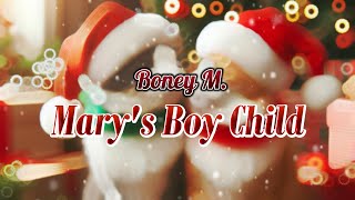 Boney M  Marys Boy Child  Oh My Lord Remix 88 Lyrics lyrics boneym marysboychild ohmylord [upl. by Norehs]