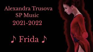 Alexandra TRUSOVA  SP Music  20212022 [upl. by Roscoe]