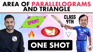 Area of Parallelograms amp Triangle  ONE SHOT  Class 9  NCERT  Sprint [upl. by Ilanos]