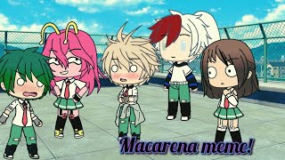 Gacha life bnha Macarena meme BkDk [upl. by Pears591]