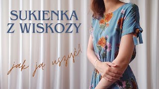 12 Jak uszyć sukienkę z wiskozy  How to sew a viscose dress [upl. by Westmoreland387]