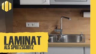 Laminat als Spritzschutz  So verlegst du Laminat auf deine Küchenrückwand [upl. by Boycey323]