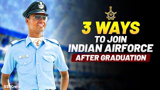 3 Ways To Join IAF After Graduation [upl. by Moir]