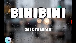 Zack Tabudlo  Binibini lyrics Female Version [upl. by Nirac354]