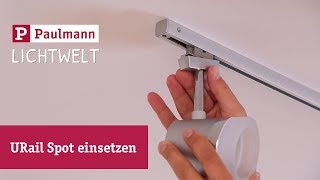 Paulmann URail Spot einsetzen [upl. by Edd925]