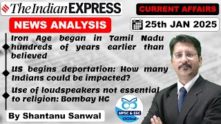 Indian Express Newspaper Analysis  25 JANUARY 2025  Indian Express EXPLAINED analysis upsc2025 [upl. by Eldrida]