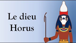 11 Le dieu Horus [upl. by Caniff]