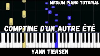 Yann Tiersen  Comptine dun autre été Amélie Medium Piano Tutorial [upl. by Adnomar]