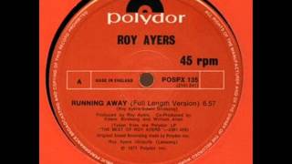 Roy Ayers  Running Away [upl. by Tezil]