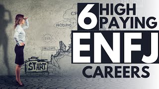 ENFJ Careers  6 High Paying Jobs Recommended for the ENFJ Personality Type [upl. by Notfilc]