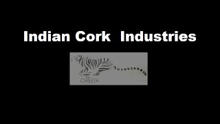 INDIAN CORK INDUSTRIES [upl. by Radburn]