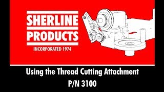 Using the Thread Cutting Attachment [upl. by Musser]