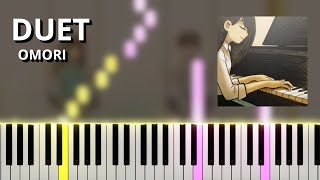 DUET  OMORI OST Piano Tutorial [upl. by Inar645]