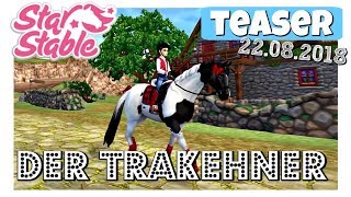 Star Stable SSO Der TRAKEHNER ab 22 August 2018 in Jorvik  TEASER DEUTSCH [upl. by Dorina]