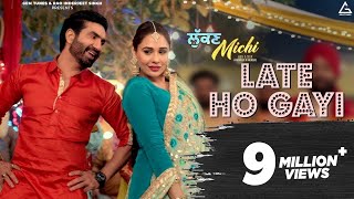 Late Ho Gayi  Preet Harpal  Mandy Takhar Gurlez Akhtar  Lukan Michi  Punjabi Movie Song [upl. by Naihr]