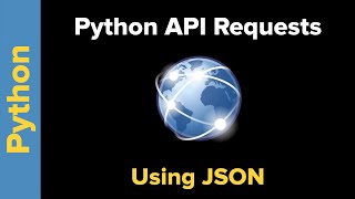 How to Access Web APIs using Python Requests and JSON [upl. by Tehc]