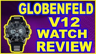 GlobenFeld V12 Mens watch REVIEW [upl. by Salinas268]