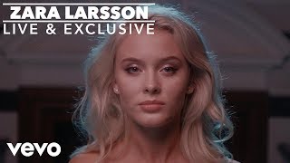 Zara Larsson  Only You Live Vevo UK [upl. by Volkan]