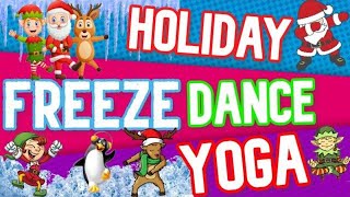 Holiday Freeze Dance Yoga Party Christmas PE Games [upl. by Earvin]